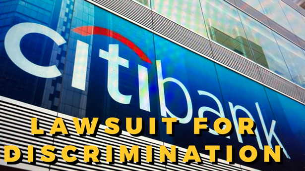 Citibank Lawsuit For Discrimination