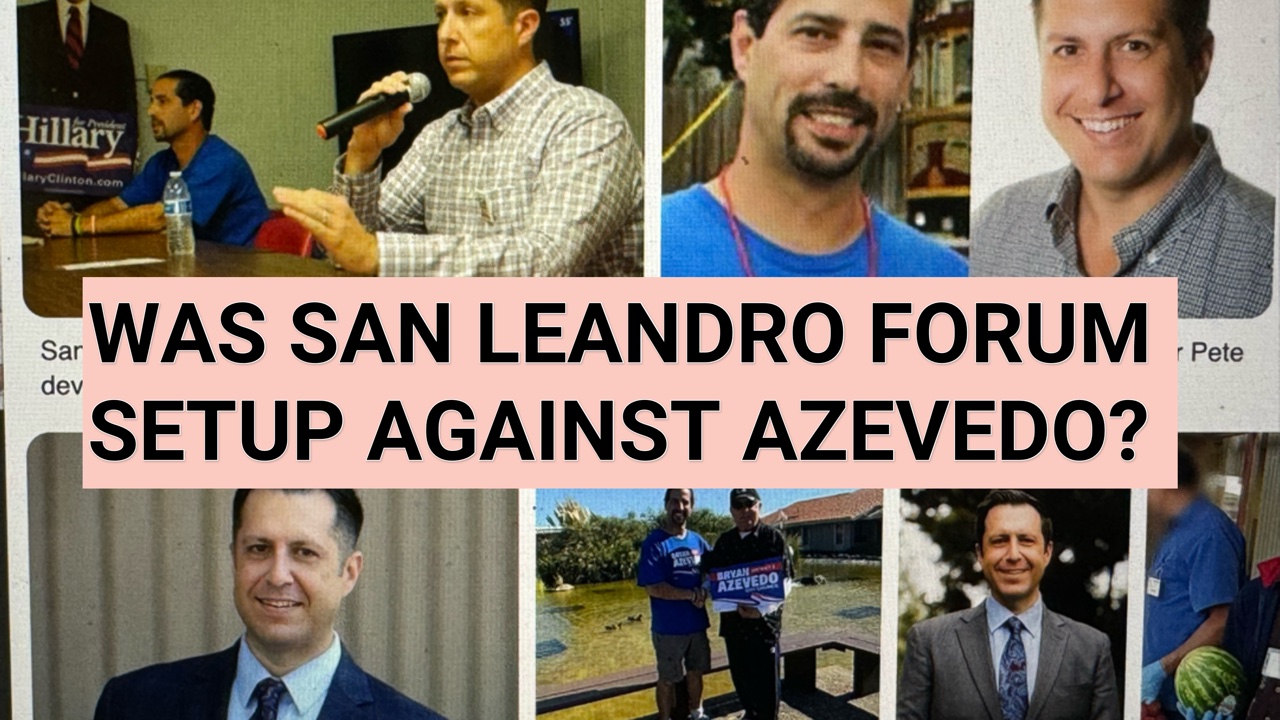 The Sad And Immature Attack On Bryan Azevedo San Leandro Councilmember