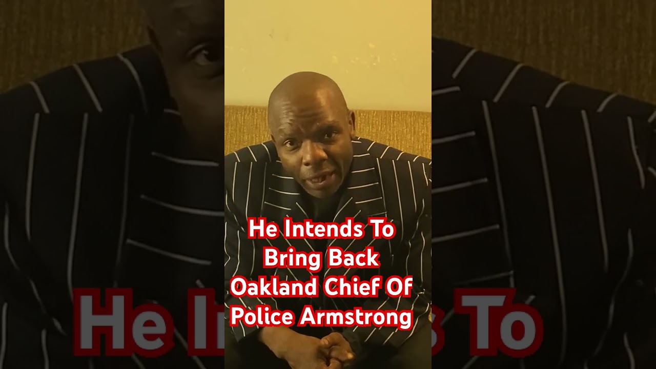 Pastor Fabian Robinson Will Bring Back Oakland Police Chief LaRonne Armstrong If Elected #oakland