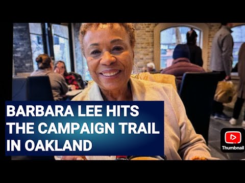 Barbara Lee Hits Oakland Mayoral Race Campaign Trail; Will She Meet The Oakland Business Community?